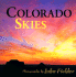 Colorado Skies: With Selected Prose & Poetry (Colorado Littlebooks)