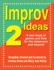 Improv Ideas--Volume 2: a New Book of Games and Lists for the Classroom and Beyond