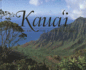 Kaua'I: Images of the Garden Island