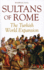 Sultans of Rome Format: Paperback