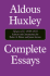 Aldous Huxley Complete Essays: 1930-1935: Vol 3