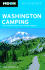Moon Washington Camping: the Complete Guide to Tent and Rv Camping
