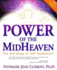 Power of the Mid Heaven: the Astrology of Self Realization