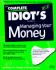 The Complete Idiot's Guide to Managing Your Money