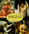 Angels: Celestial Spirits in Art & Legend