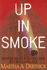 Up in Smoke: From Legislation to Litigation in Tobacco Politics