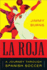 La Roja: How Soccer Conquered Spain and How Spanish Soccer Conquered the World