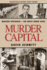 Murder Capital: Madison Wisconsin the Format: Paperback