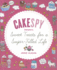 Cakespy Presents Sweet Treats for a Sugar-Filled Life