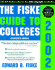 The Fiske Guide to Colleges 2002 (Fishe Guide to Colleges)