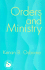 Orders and Ministry: Leadership in the World Church (Theology in Global Perspective) (Theology in Global Perspectives)