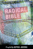 The Radical Bible