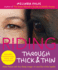 Riding Through Thick and Thin Format: Paperback