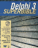 Delphi 3 Superbible