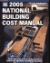 2005 National Building Cost Manual