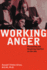 Working Anger: Preventing and Resolving Conflict on the Job