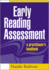 Early Reading Assessment: a Practitioner's Handbook