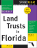 Land Trusts in Florida (Legal Survival Guides)