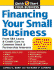 Financing Your Small Business: From Venture Capital and Credit Cards to Common Stock and Partnership Interests (Quick Start Your Business)