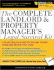 The Complete Landlord and Property Manager's Legal Survival Kit (Complete...Kit)