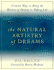 The Natural Artistry of Dreams: Creative Ways to Bring the Wisdom of Dreams to Waking Life