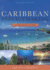 Caribbean Passagemaking: a Cruiser's Guide
