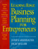 Leading Edge Business Planning for Entrepreneurs: