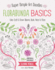 Florabunda Basics: Super Simple Art Doodles: Color, Craft & Draw: Blooms, Buds, Vines & More (Design Originals) Over 200 Nature-Inspired Doodles: Flowers, Leaves, Petals, Bells, Animals, and Alphabets