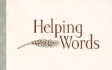 Helping Words