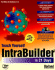 Teach Yourself Intrabuilder in 21 Days (Teach Yourself Series)