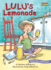 Math Matters: Lulu's Lemonade (Age 5-7)