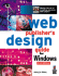 Web Publisher's Design Guide for Windows: Your Step-By-Step Guide to Designing Incredible Web Pages