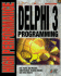 High Performance Delphi 3 Programming