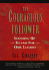 The Courageous Follower: Standing Up to & for Our Leaders