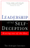 Leadership and Self-Deception: Getting Out of the Box