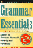 Grammar Essentials, 2nd Edition: Learn to Express Yourself Clearly and Correctly