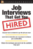 Job Interviews That Get You Hired (Workplace Skills and Career Tools)