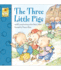 The Three Little Pigs (Keepsake Stories)