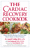 Cadiac Recovery Cookbook, the