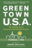 Green Town U.S.a. : the Handbook for America's Sustainable Future