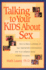 Talking to Your Kids About Sex Format: Paperback