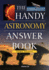 The Handy Astronomy Answer Book (the Handy Answer Book Series)