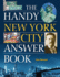 The Handy New York City Answer Book (the Handy Answer Book Series)