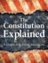 The Constitution Explained: a Guide for Every American