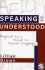 Speaking to Be Understood Format: Cdrom