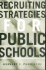 Recruiting Strategies for Public Schools