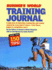 Runner's World Training Journal: a Daily Dose of Motivation, Training Tips & Running Wisdom for Every Kind of Runner--From Fitness Runners to Competitive Racers