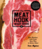 The Meat Hook Meat Book: Buy, Butcher, and Cook Your Way to Better Meat