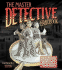 The Master Detective Handbook: Help Our Detectives Use Gadgets and Super Sleuthing Skills to Solve the Mystery and Catch the Crooks