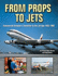 From Props to Jets: Commercial Aviation's Transition to the Jet Age 1952-1962